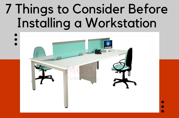 7 Things to Consider Before Installing a Workstation